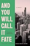 And You Will Call...