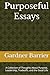 Purposeful Essays: A Collec...
