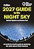 2027 Guide to the Night Sky...