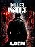 Killer Instinct by Allan Evans