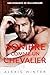 Sombre comme un Chevalier: Une romance de milliardaire (Milliardaires de Chicago) (French Edition)