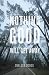Nothing Good Will Get Away