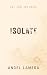 ISOLATE