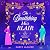 The Bewitching Miss Blair (The Society of Scandalous Witches #1)