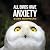 All Birds Have Anxiety: An ...