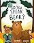 Do You Speak Bear? (Art & O...
