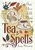 Tea Spells by Jenay Marontate