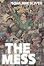 The Mess by Noah Van Sciver