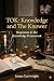 TOK: Knowledge and the Know...