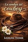 La sombra del cowboy