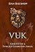 VUK: Legend of a Fanged Guardian Angel (Underdog)