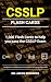 CSSLP Flash Cards: 1,000 Digital Flash Cards to Help You Prepare for the ISC2 CSSLP Exam (Bare Metal Cyber Study Guides)