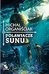 Poławiacze sunu by Michał Organiściak