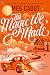 The Magic We Made (The Witches of West Harbor)