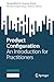 Product Configuration: An Introduction for Practitioners (SpringerBriefs in Computer Science)