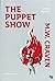The Puppet Show มหรสพมอดไหม้