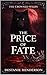The Price of Fate: The Crowned Wilds
