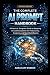 The Complete AI Prompt Hand...