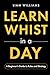 Learn Whist in a Day: A Beg...