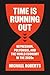 Time Is Running Out: Depression, Polycrisis, and the World Economy in the 2020s