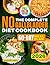 The Complete No Gallbladder Diet Cookbook: Gentle Collection of Very Low-Fat Recipes Designed for Early Recovery and Digestive Safety | Created for Sensitive Post-Surgery Digestion