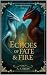 Echoes of Fate and Fire (Th...