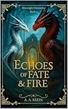 Echoes of Fate an...
