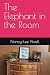The Elephant in the Room by Nancy-Lee Noell