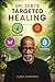 Dr. Sebi’s Targeted Healing...