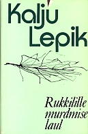 Rukkilille murdmise laul