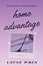 Home Advantage by Layne Wren