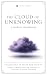 The Cloud of Unknowing by Anonymous
