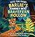 Barlie's Journey Into Bravefern Hollow (Feltie Fern Friends)