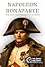 Napoleon Bonaparte: The Man...