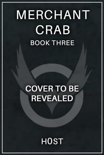 [Manager] Merchant Crab (Book 3): A LitRPG Adventure