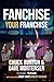 Fanchise Your Franchise by Chuck Runyon