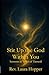 Stir Up the God Within You by Laura Hopper