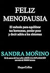 Feliz menopausia:...