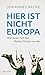 Hier ist nicht Europa: Wie Israel Teil des Nahen Ostens wurde (German Edition)