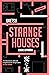 Strange houses (Casas extrañas, #1)