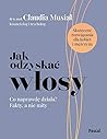 Jak odzyskać włos...