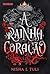 A Rainha Coração (Artefatos de Ouranos, #4)