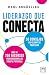 Liderazgo que conecta: 50 c...
