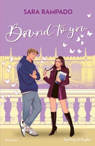 Bound to you (Italian Edition)