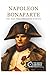 Napoleon Bonaparte: The Man...