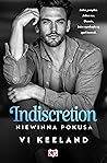 Indiscretion. Nie...