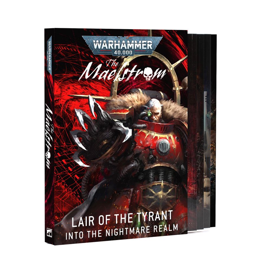 The Maelstrom: Lair of the Tyrant – Into the Nightmare Realm (Hardcover)