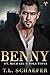 Benny: A steamy military pr...