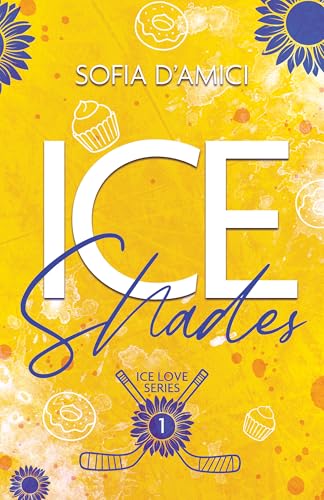 Ice Shades (Italian Edition)