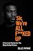 Sir, We're All F**cked Up: ...
